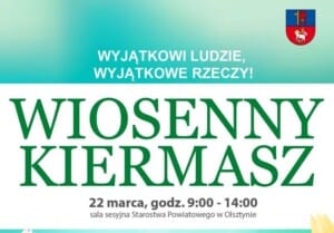 Wiosenny kiermasz w olsztyńskim starostwie Wiosenny kiermasz w olsztyńskim starostwie