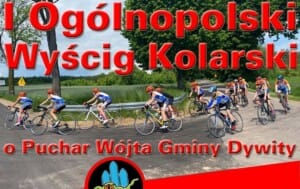 W niedzielę I Ogólnopolski Wyścig Kolarski o Puchar Wójta Gminy Dywity W niedzielę I Ogólnopolski Wyścig Kolarski o Puchar Wójta Gminy Dywity