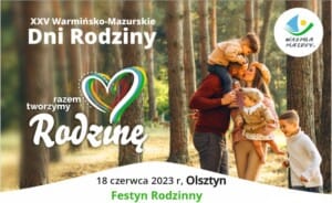 Wielki Festyn Rodzinny w Olsztynie