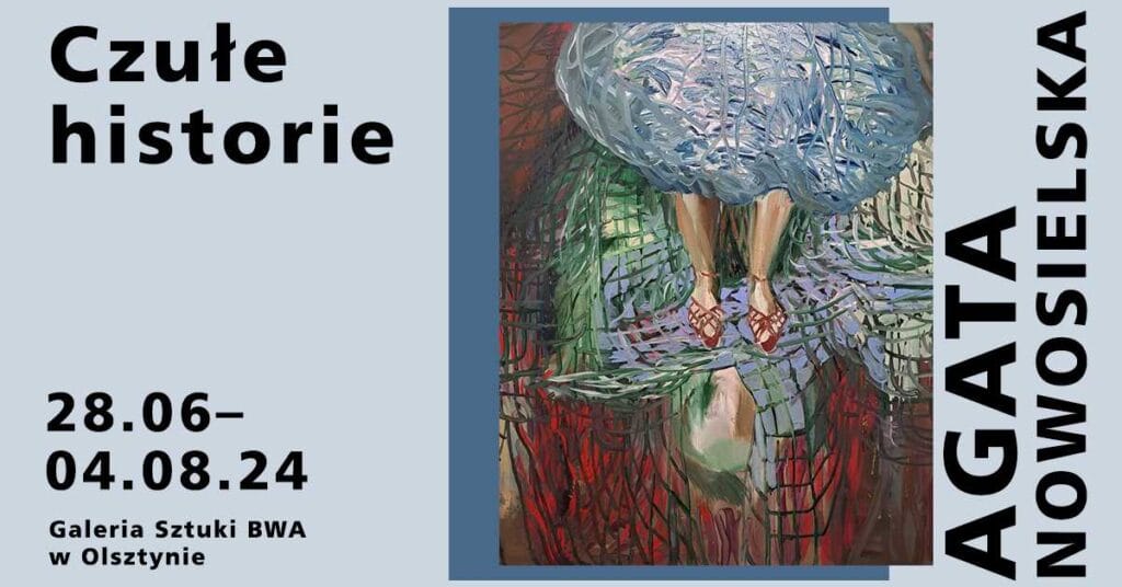 Agata Nowosielska "Czułe historie"