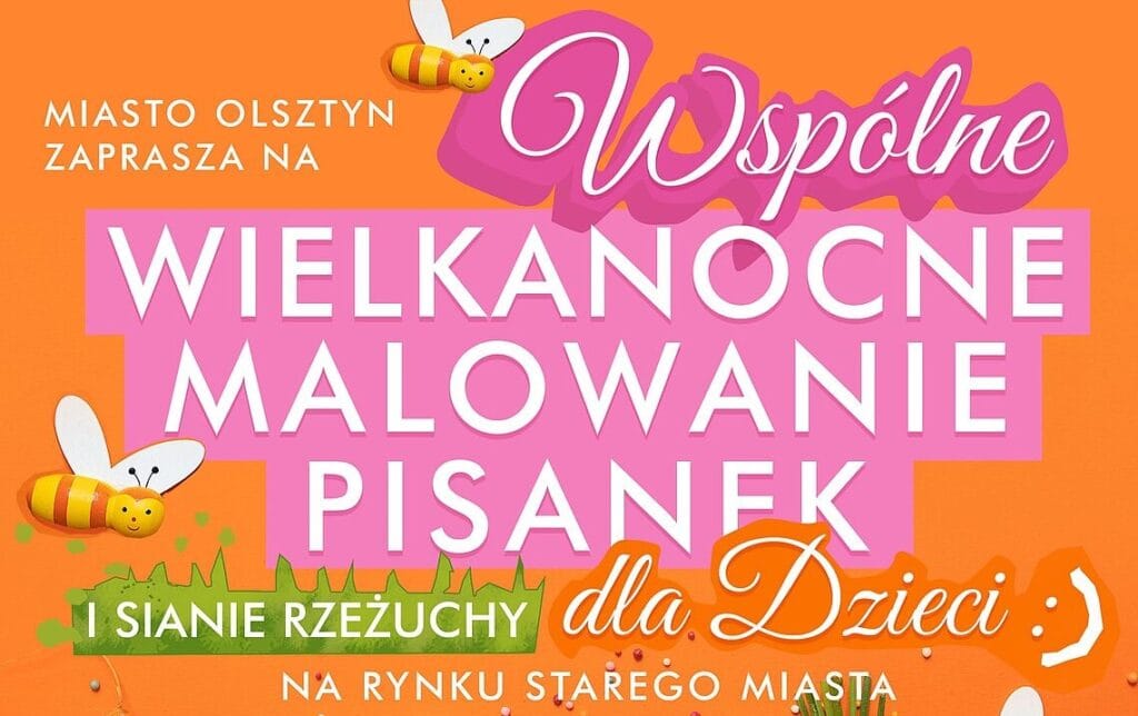 Wielkanocne Malowanie Pisanek na Starym Mieście