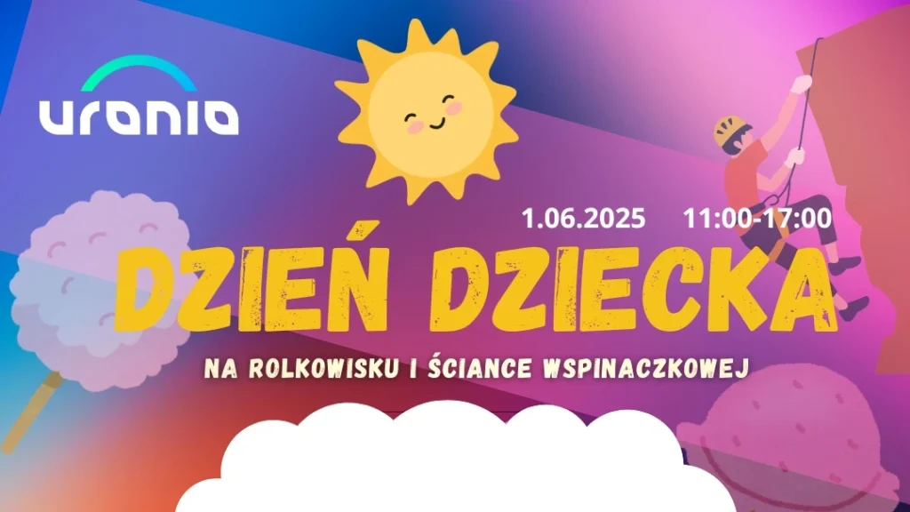 Dzień Dziecka w Hali Urania – Ruch, radość i słodycze!