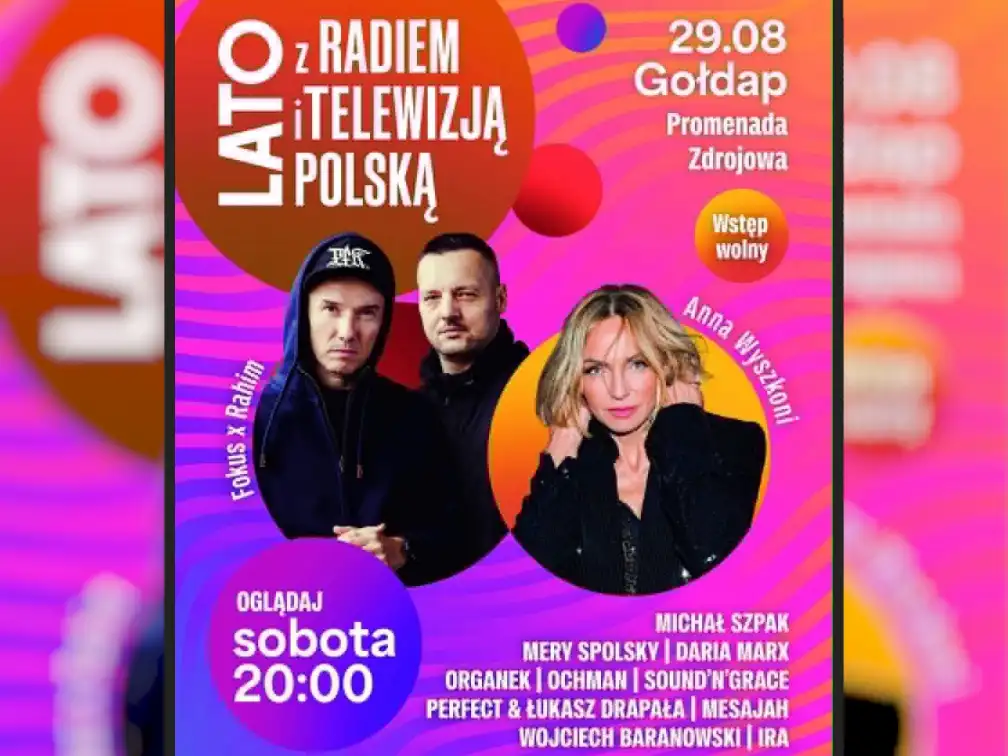 Michał Szpak, Organek i IRA w Gołdapi! Wielki koncert „Lata z Radiem i TVP”